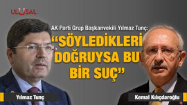AK Parti'den Kılıçdaroğlu'na: "Bu bir suç"